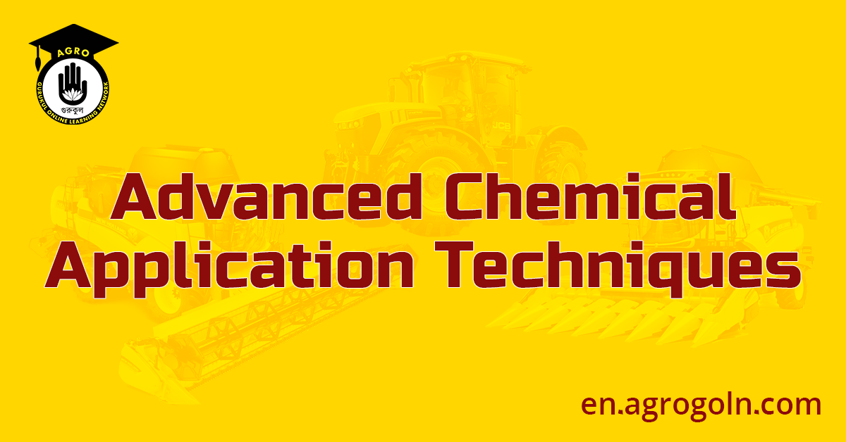 Advanced Chemical Application Techniques