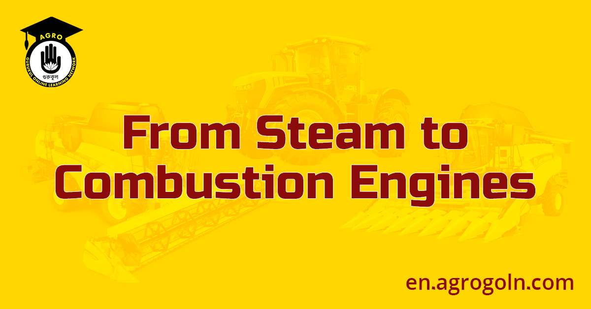 From Steam to Combustion Engines