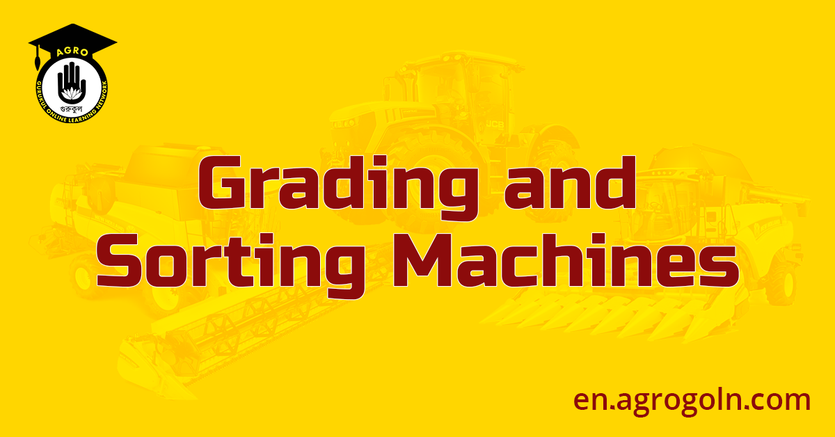 Grading and Sorting Machines