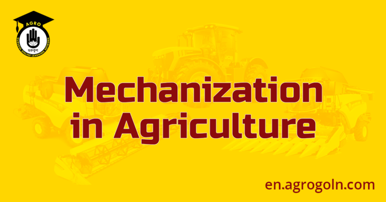 Mechanization in Agriculture