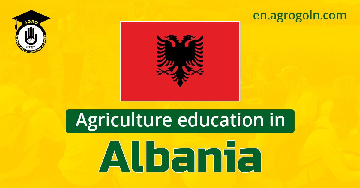 Agriculture Education in Albania