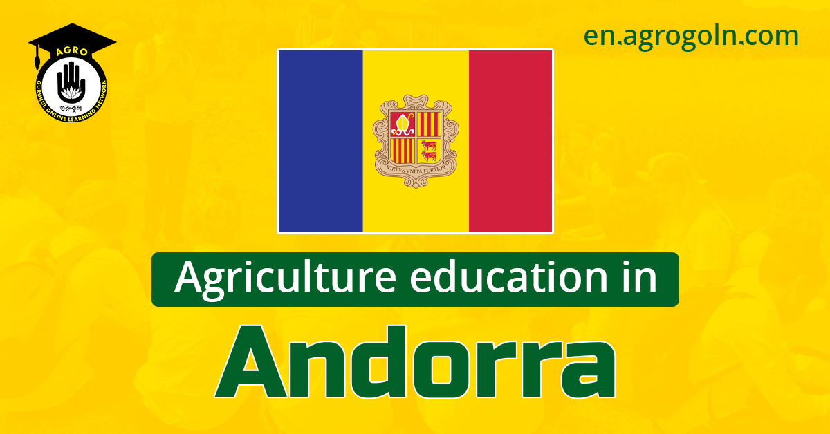 Agriculture Education in Andorra: Nurturing a Sustainable Future