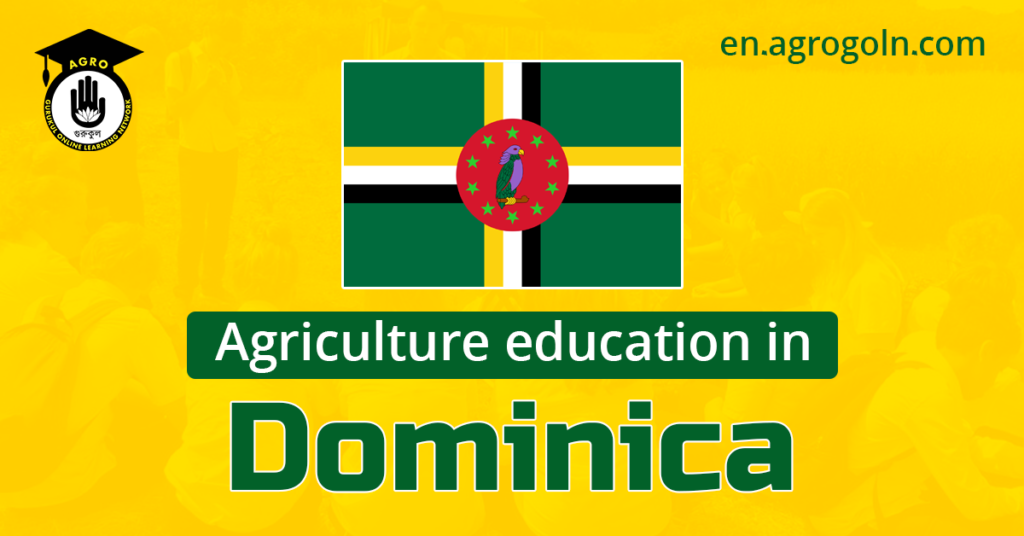 Agriculture Education in Dominica