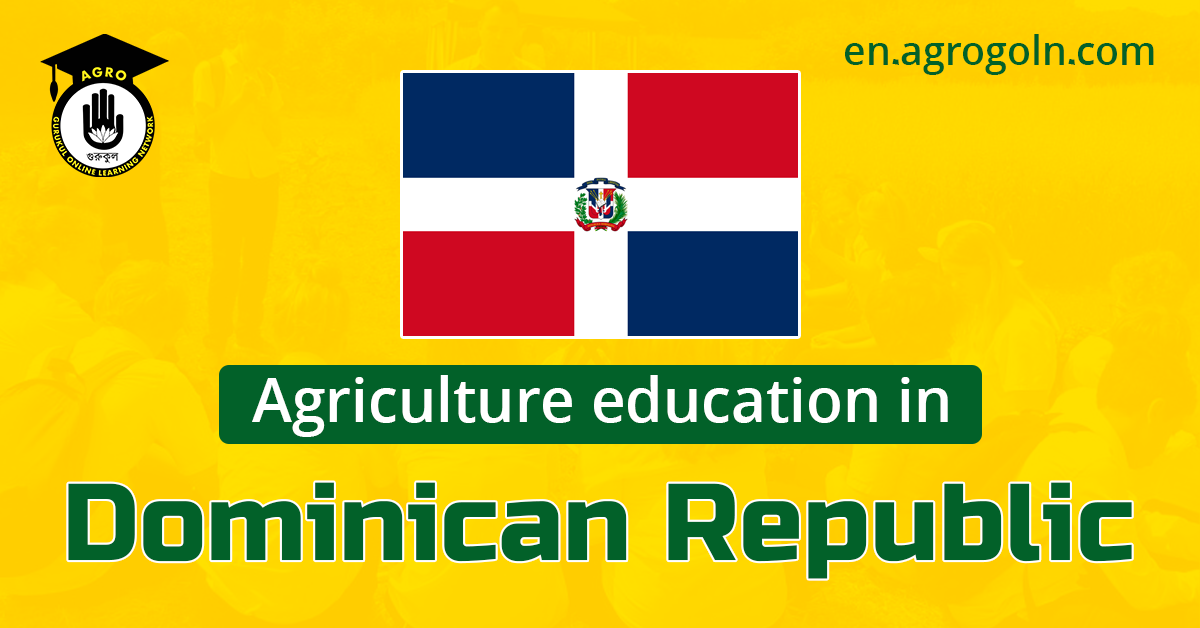 Agriculture Education in the Dominican Republic